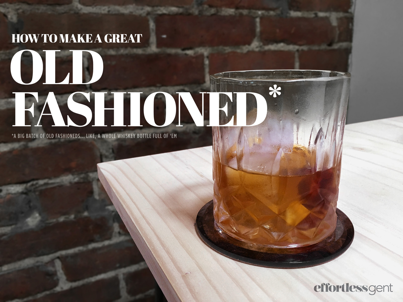 How To Make An Old Fashioned (Big Batch Made, Large Recipe version)