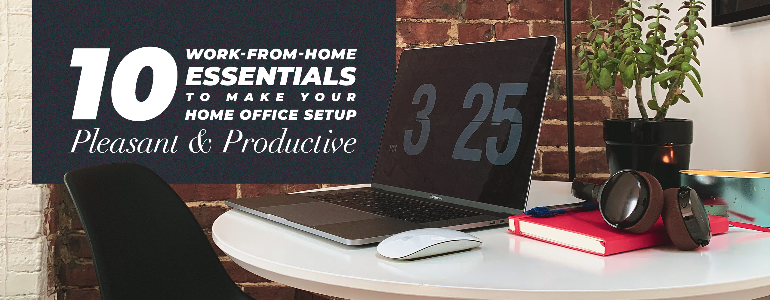 work from home essentials