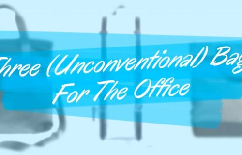 three unconventional bags for the office