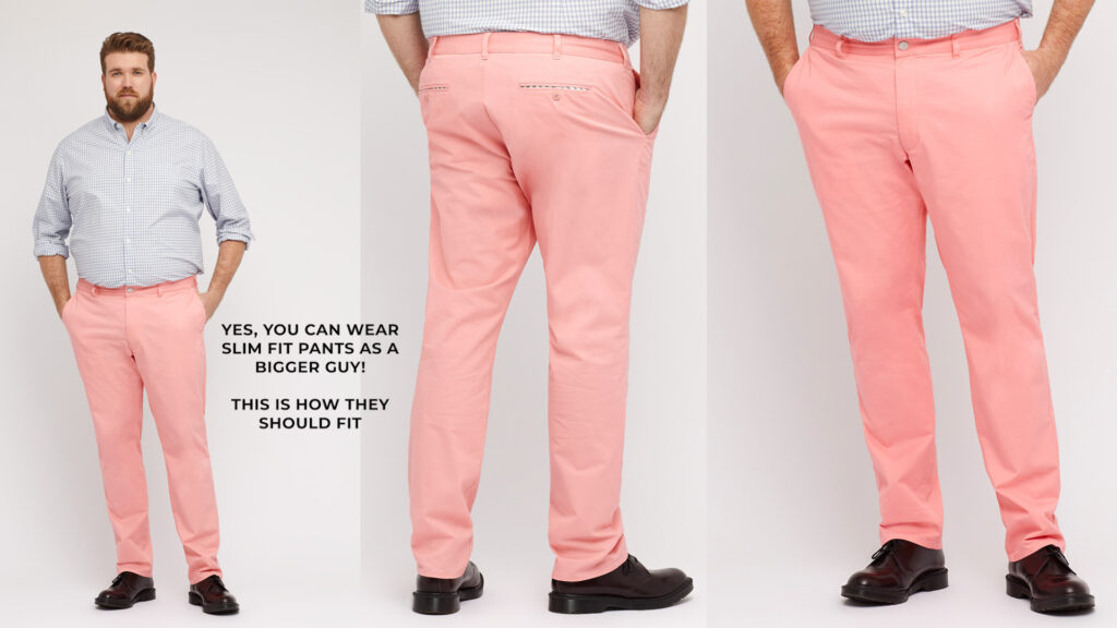 Big Guys: How slim pants should fit