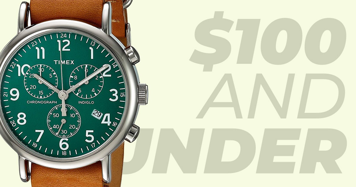 closeup of timex watch with green face and text saying 100 and under